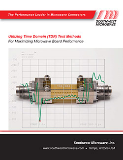 Utilizing Time Domain (TDR) Test Methods For Maximizing Microwave Board Performance